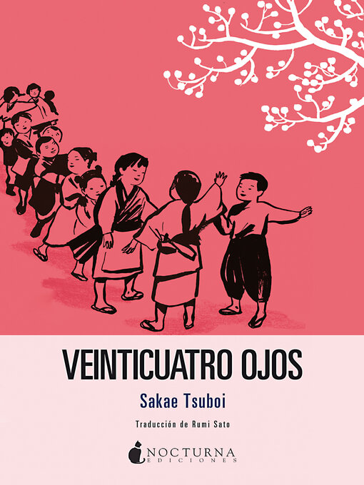 Title details for Veinticuatro ojos by Sakae Tsuboi - Available